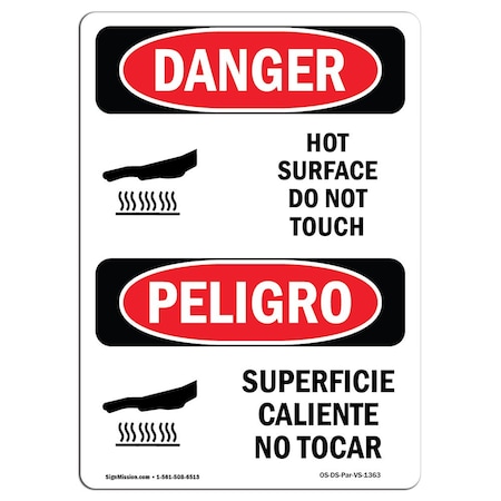 OSHA Danger Sign, Hot Surface Do Not Touch Bilingual, 14in X 10in Aluminum